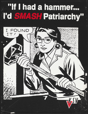 If I had a hammer... I'd smash the patriarchy