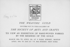 Invitation from The Weaver's Guild for an exhibition at the Society of Arts and Crafts, Boston, Mass.