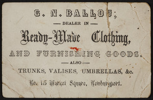 Trade card for C.N. Ballou, ready-made clothing and furnishing goods, No.15 Market Square, Newburyport, Mass., undated