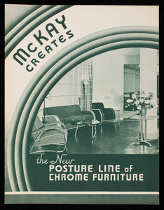 McKay creates the new Posture Line of Chrome Furniture, The McKay Company, McKay Building, Pittsburgh, Pennsylvania