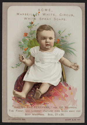 Trade card for Acme, Marseilles White, Circus, White Spray Soaps, Lautz Bros. & Co., fine laundry soaps, Buffalo, New York, 1890