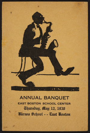 Annual banquet, Barnes School, East Boston School Center, East Boston, Mass., May 12, 1938