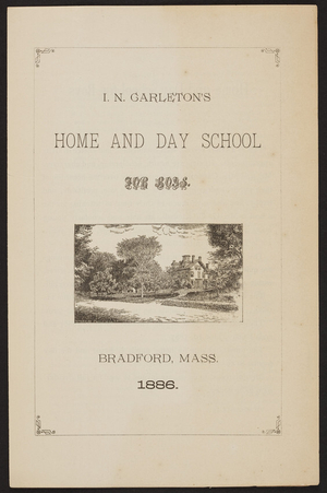 I.N. Carleton's Home and Day School for Boys, Bradford, Mass., 1886