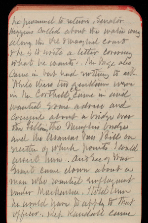 Thomas Lincoln Casey Notebook, April 1890-June 1890, 33, he promised to return. Senator