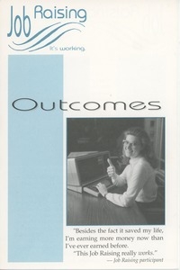 Job raising outcomes