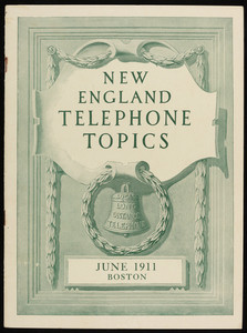 "New England Telephone Topics," June 1911