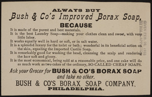 Trade card for Bush & Co's Improved Borax Soap, Bush & Co's Borax Soap Company, Philadelphia, Pennsylvania, undated