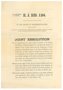 Joint resolution for the appointment of a joint special committee of the Senate and House of Representatives to investigate the murder of citizens of the United Stats and the destruction of their property at East Saint Louis