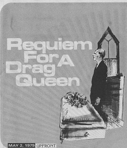 Requiem For A Drag Queen