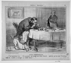 SCÈNE D'HIPPOPHAGIE. - C'est pourtant vrai.... v'là monsieur qui mange son vieux cheval...... pourvu qu'un jour il n'ait pas l'idée de s'mettre à manger sa vieille bonne!.....