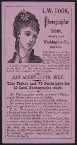 Ticket for L.W. Cook, photographic rooms, 535 Washington street, Boston, Mass., ca. 1885