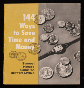 144 ways to save time and money, Sunset House guide to better living, Sunset House, 100 Sunset Building, Los Angeles, California