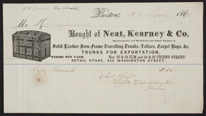 Billhead for Neat, Kearney & Co., manufacturers and wholesale and retail dealers in sold leather iron-frame travelling trunks, valises, carpet bags, Nos. 52 & 54 Elm and 24 & 26 Friend Street, Boston, Mass., dated May 23, 1866