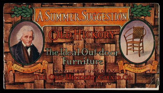 Summer suggestion, Old Hickory hand made, the ideal out-door furniture, manufactured by The Old Hickory Chair Co., Martinsville, Indiana