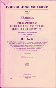 Hearings before the Committee on Public Buildings and Grounds, House of Representatives, seventieth congress first session on H. J. Res 60