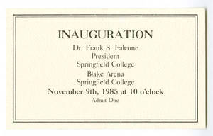Dr. Frank S. Falcone Inauguration Ticket (November 9, 1985)