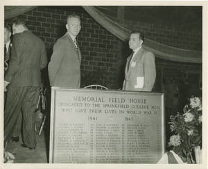 The Dedication of the Memorial Field House to the Springfield College Men Who Sacrificed in Word War II on June 12, 1948