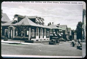 New England Telephone Exchange, corner Central and Stone Streets, Cliftondale, Mass.