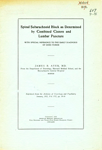 Spinal subarachnoid block as determined by combined cistern and lumbar Puncture, with special reference to the early diagnosis of cord tumor