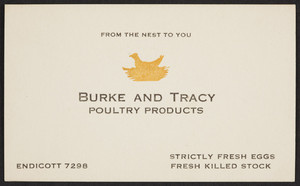 Trade cards for Burke and Tracy, poultry products, location unknown, 1920-1940
