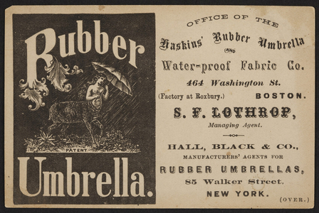 Trade card for Haskins' Rubber Umbrella, Haskins' Rubber Umbrella and Water-Proof Fabric Co., 464 Washington Street, Boston, Mass., undated