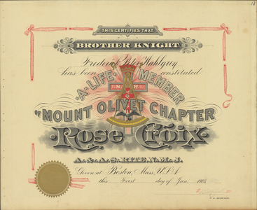 Life membership certificate issued by Mount Olivet Chapter Rose Croix to Fredrick Peter Wahlgren, 1903 January 1
