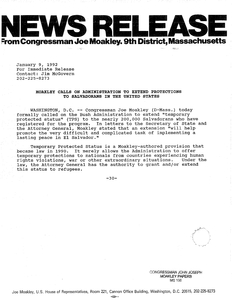 John Joseph Moakley news release, "Moakley Calls on Administration to Extend Protections to Salvadorans in the United States," 9 January 1992