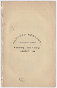 Amherst Academy catalog, 1848/1849 and Amherst Academy exhibition program, 1849