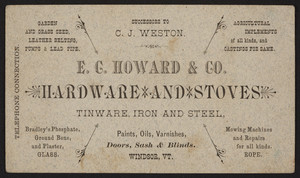 Trade card for E.C. Howard & Co., hardware and stoves, Windsor, Vermont, undated