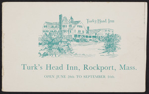 Brochure for the Turk's Head Inn, Rockport, Mass., undated
