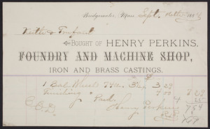 Billhead for Henry Perkins, foundry and machine shop, Bridgewater, Mass., dated September 16, 1884