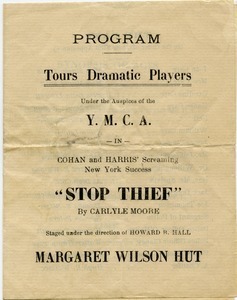 Program, Tours Dramatic Players, under the auspices of the Y.M.C.A. in Cohan and Harris' screaming New York success 'Stop Thief' by Carlyle Moore