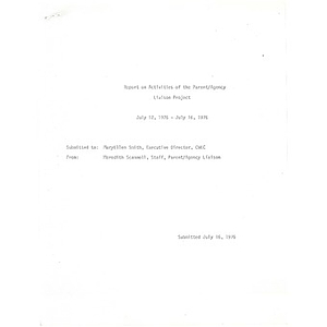 Report on activities of the Parent/Agency Liaison Project, July 12 - July 16, 1976.