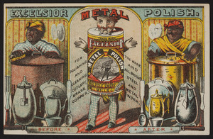 Trade card for Excelsior Metal Polish, Walpole Emery Mills, 114 Milk Street, Boston, Mass., undated