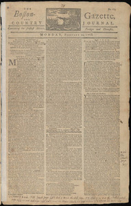 The Boston-Gazette, and Country Journal, 22 February 1768