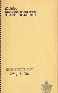 Program High School day, May 3, 1941. Bulletin Massachusetts State College 33, no. 4