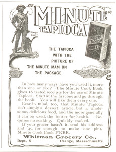 Advertisement for Minute Tapioca, for Whitman Grocery Company, Orange, Mass., 1908