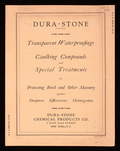 Dura-Stone transparent waterproofings, caulking compounds and special treatments for protecting brick and other masonry against dampness, efflorescence, disintegration, Dura-Stone Chemical Products Co., 7 East 42nd Street, New York, New York