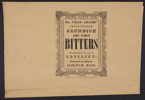Label for Dr. Chas. Adams' Concentrated Jaundice and Tonic Bitters, Oakham, Mass., undated