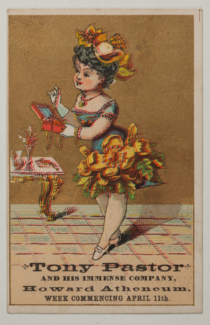 Trade cards for Tony Pastor and his immense company, Howard Atheneum, Boston, Mass.