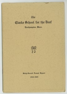 Sixty-Second Annual Report of the Clarke School for the Deaf, 1928-1929