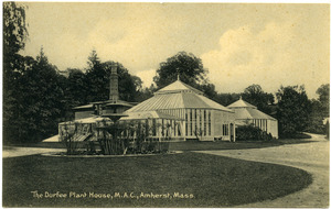 The Durfee Plant House, M.A.C., Amherst, Mass.