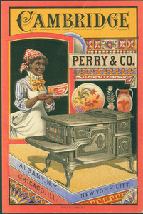 Trade card for the Cambridge Stove, Perry & Co., Albany, New York, Chicago, Illinois and New York, New York, undated