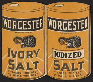 Trade card for Worcester Iodized Salt and Ivory Salt, 168 Duane Street, New York, New York, undated