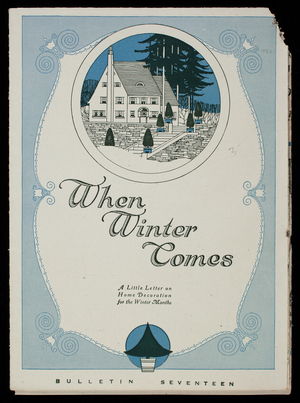 When winter comes, a little letter on home decoration for the winter months, Little Tree Farms American Forestry Company, 419-C Boylston Street, Boston, Mass.
