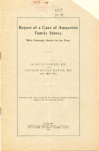 Report of a case of amaurotic family idiocy: with histologic report on the eyes