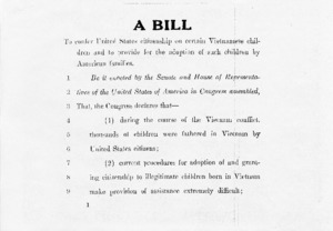 Bill: To confer United States citizenship on certain Vietnamese children and to provide for the adoption of such children by American families