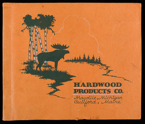 Sample catalog, Hardwood Products Company, Mayville, Michigan and Guilford, Maine
