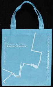 Pavilion of Mexico: Possessing Nature : bag