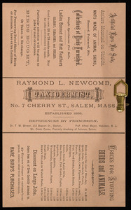 Trade card for Raymond L. Newcomb, taxidermist, No. 7 Cherry Street, Salem, Mass., undated